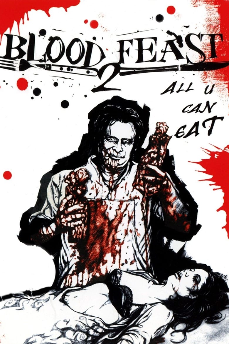 affiche du film Blood Feast 2: All U Can Eat