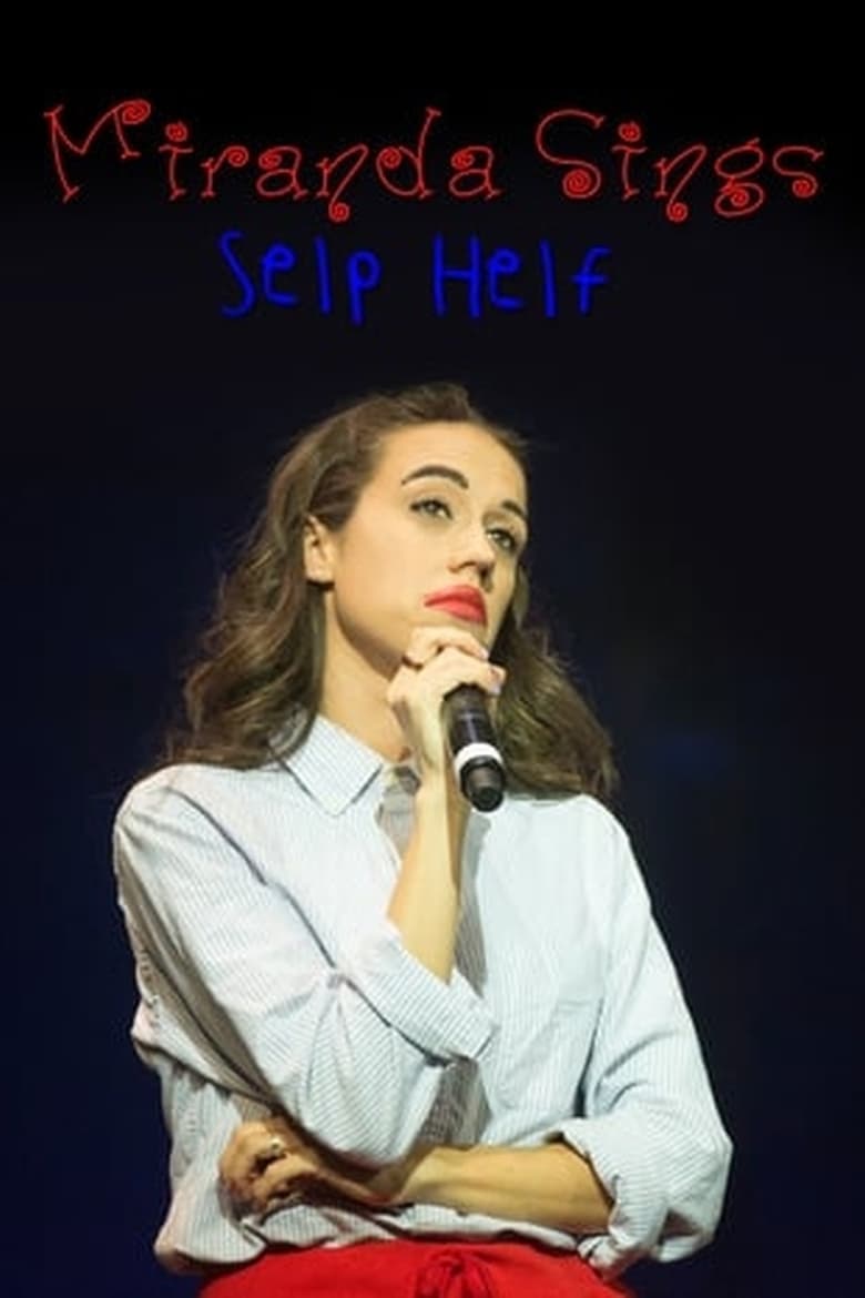 affiche du film Miranda Sings: Selp Helf