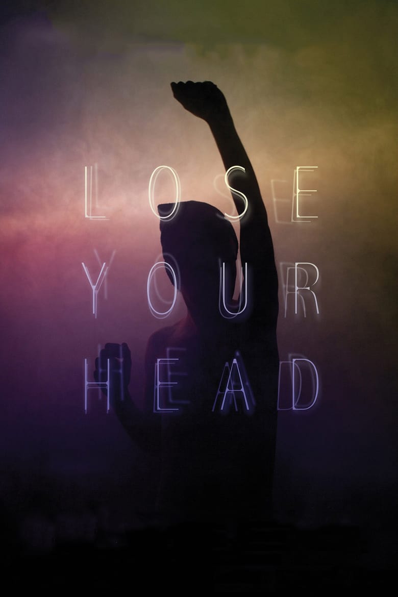 affiche du film Lose Your Head