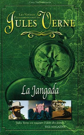 affiche du film Les voyages extraordinaires de Jules Verne: La Jangada