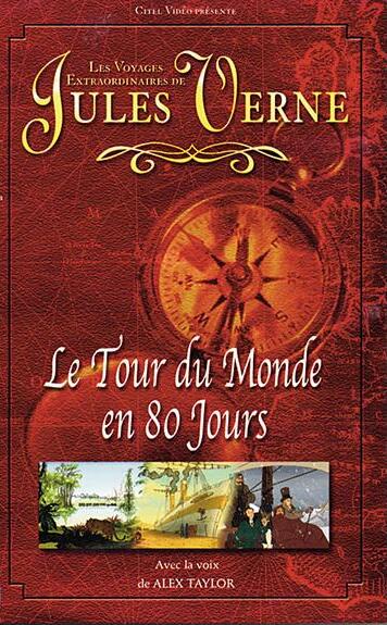 affiche du film Les voyages extraordinaires de Jules Verne: Le tour du monde en 80 jours