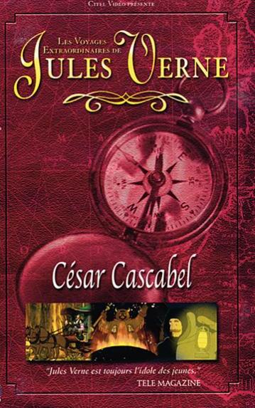 affiche du film Les voyages extraordinaires de Jules Verne: César Cascabel