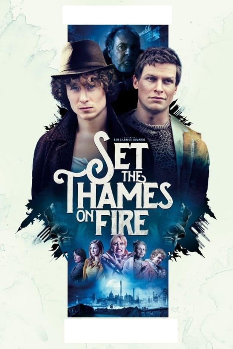 affiche du film Set the Thames on Fire