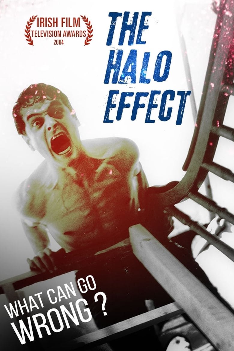 affiche du film The Halo Effect