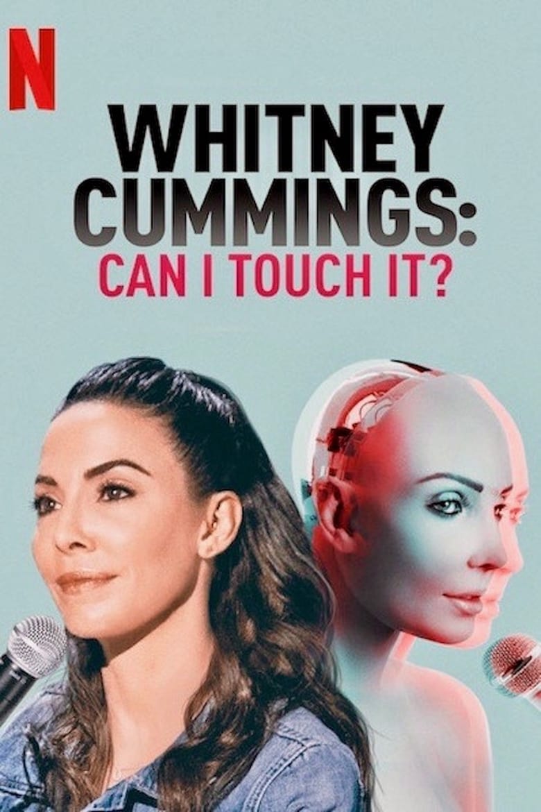 affiche du film Whitney Cummings: Can I Touch It?