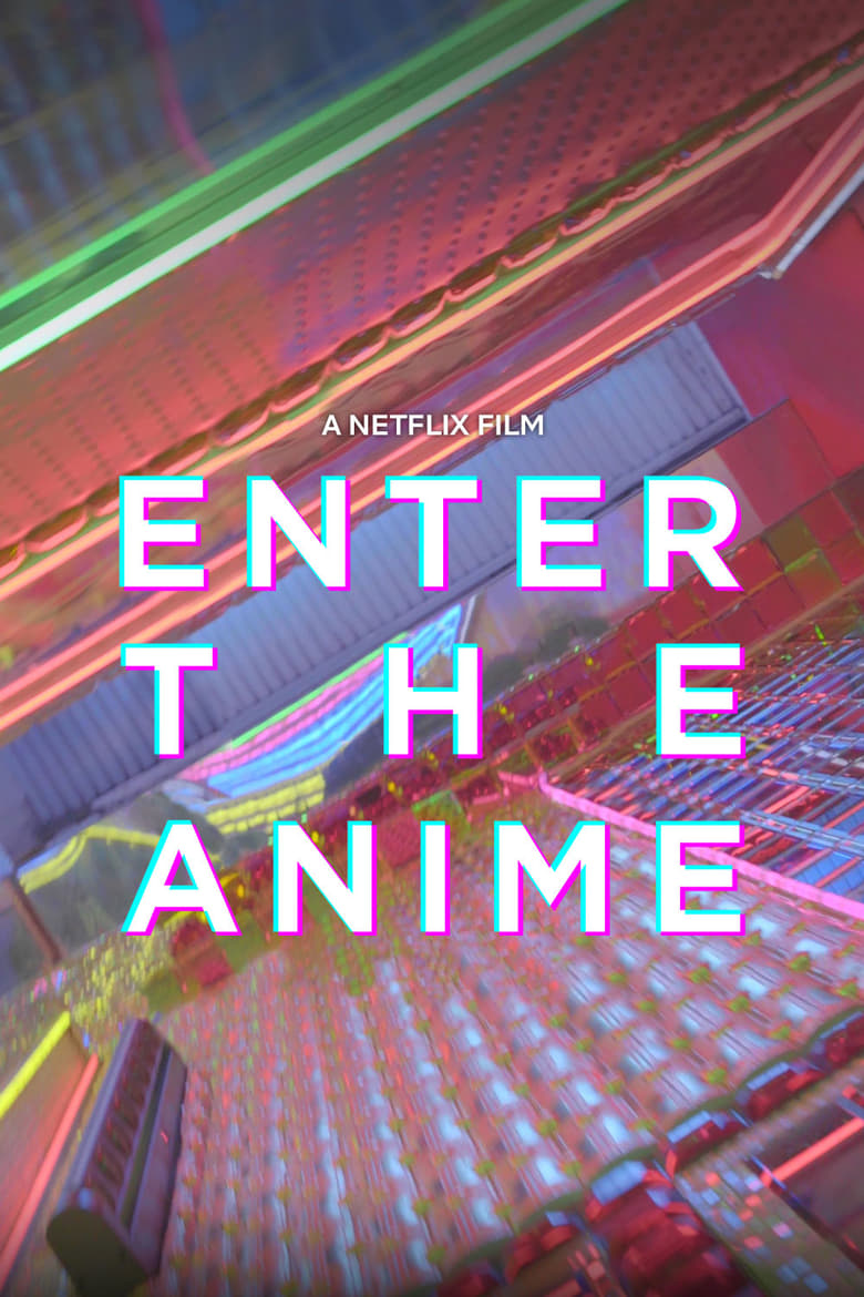 affiche du film Enter the Anime
