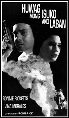 affiche du film Huwag Mong Isuko Ang Laban
