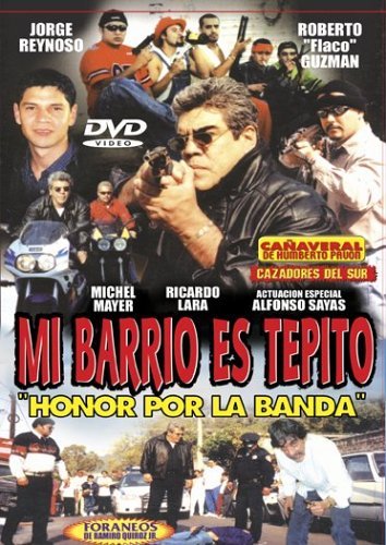 affiche du film Mi barrio es Tepito