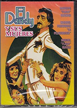affiche du film El dandy y sus mujeres