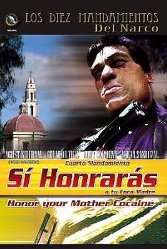 affiche du film Si honrarás a tu coca madre