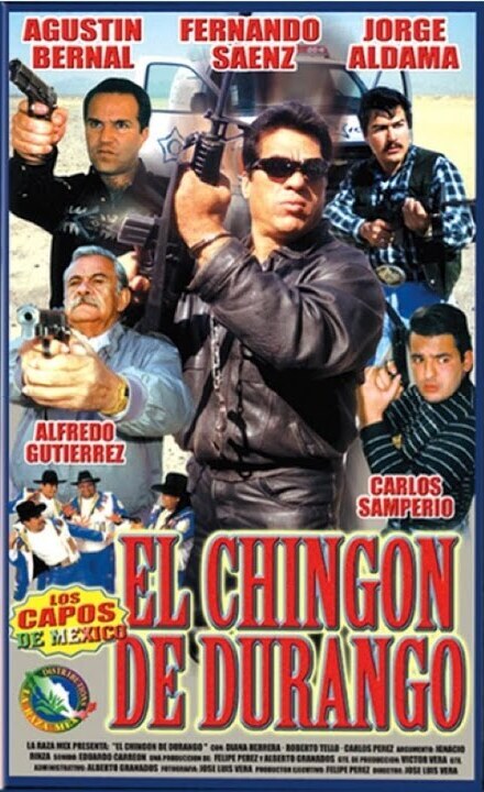 affiche du film El chingón de Durango
