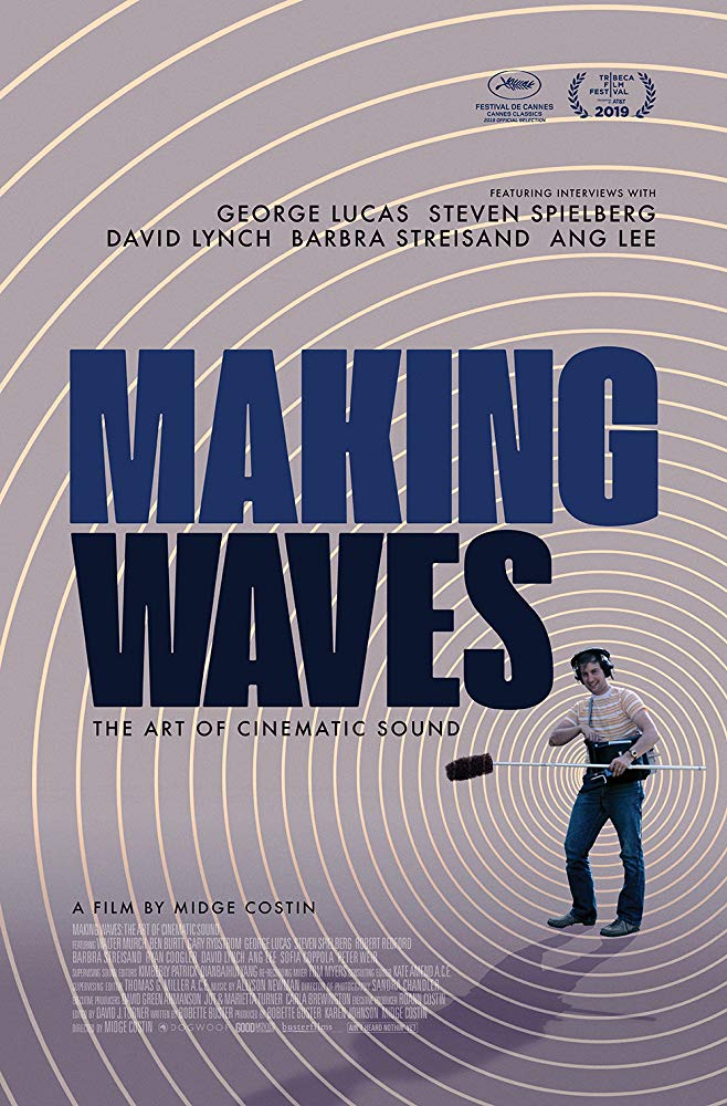 affiche du film Making Waves: The Art of Cinematic Sound