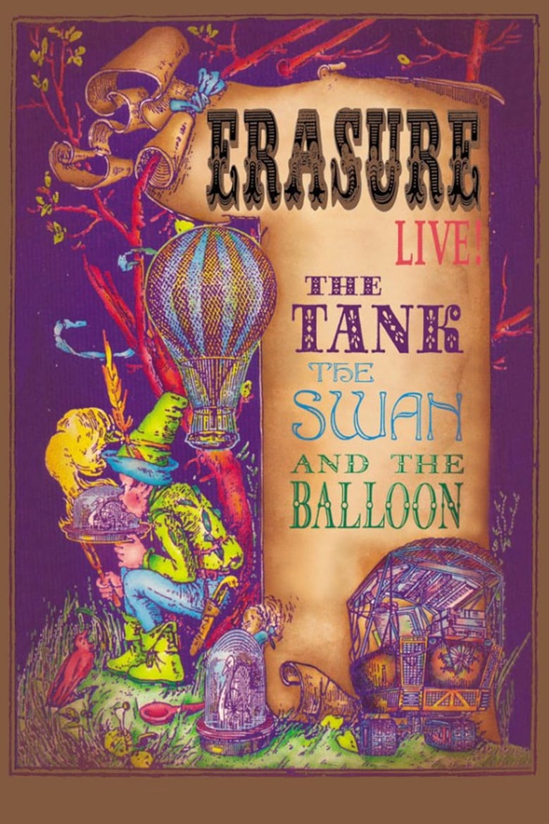 affiche du film Erasure Live! The Tank, the Swan, and the Balloon