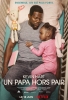 Un papa hors pair (Fatherhood)