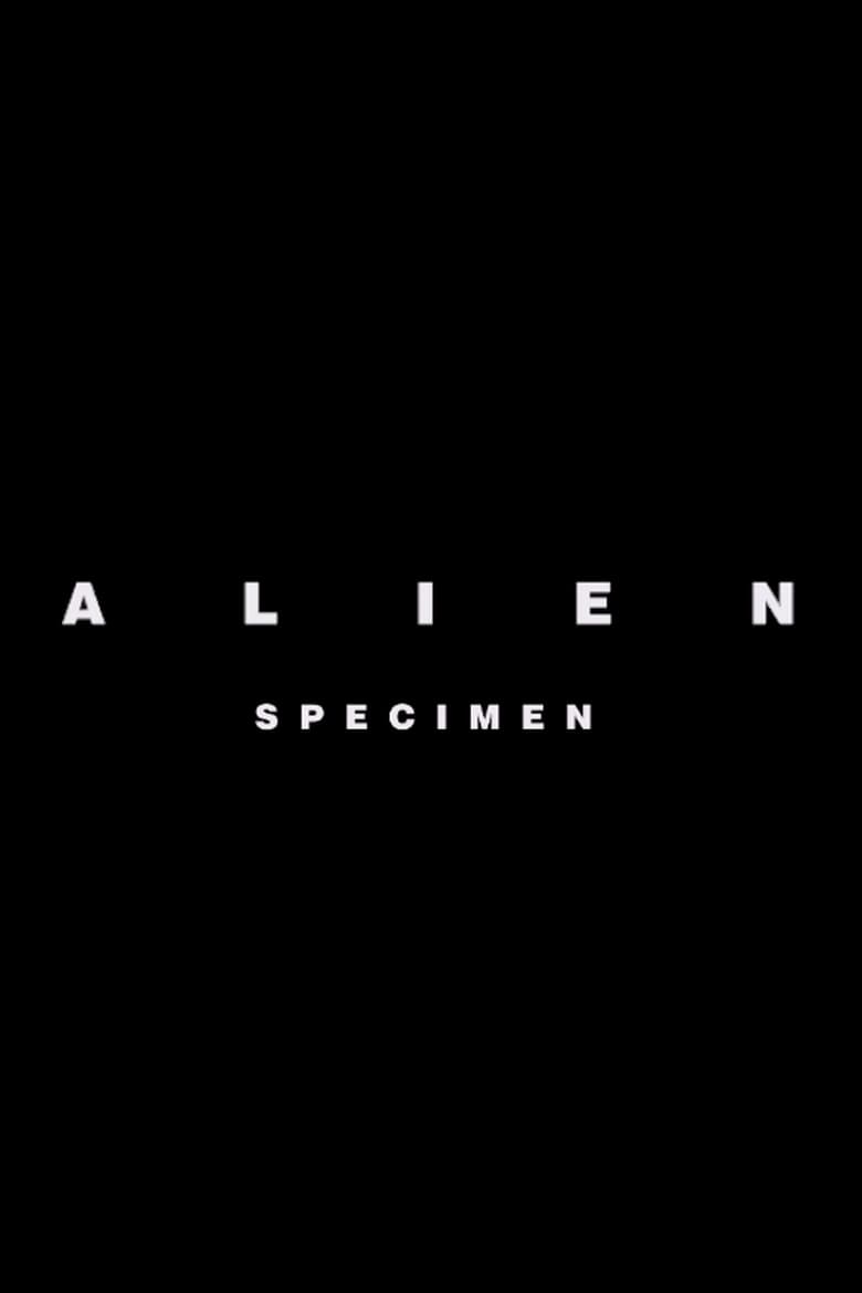 affiche du film Alien: Specimen