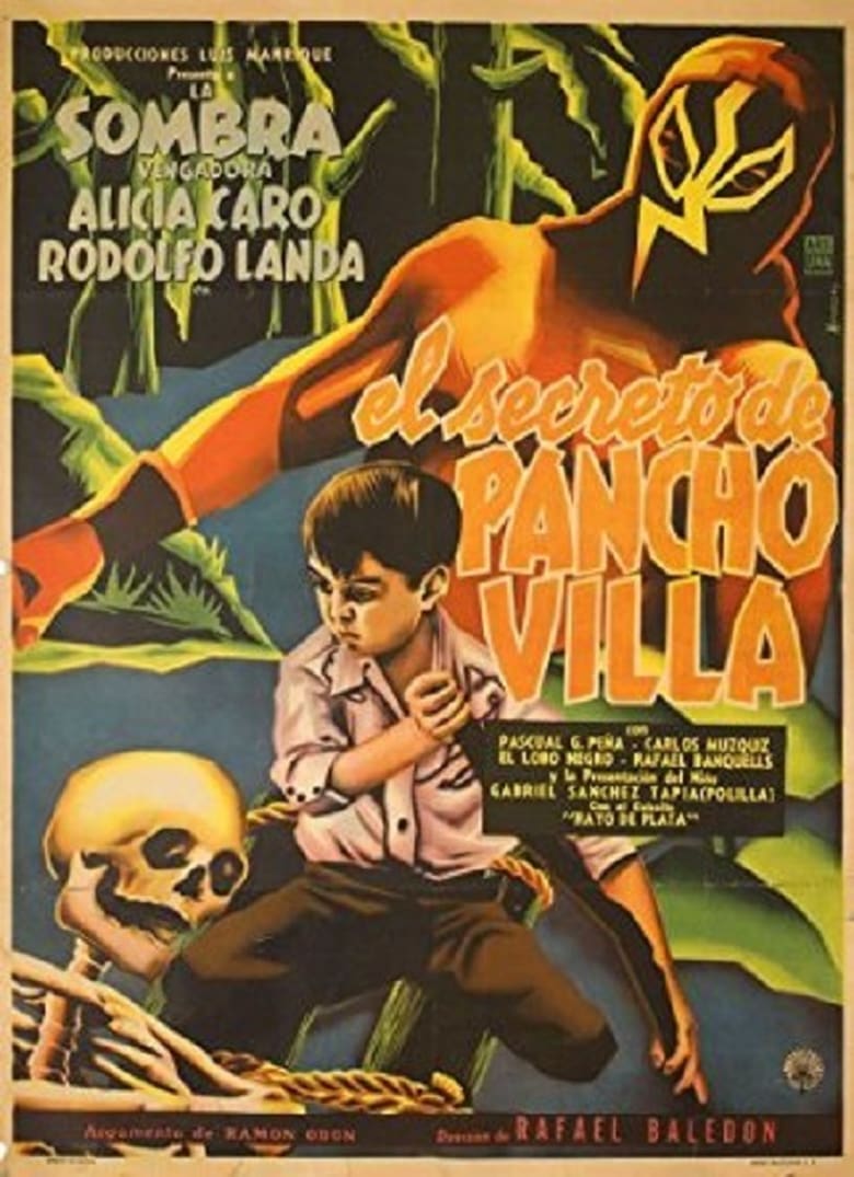 affiche du film El Secreto De Pancho Villa