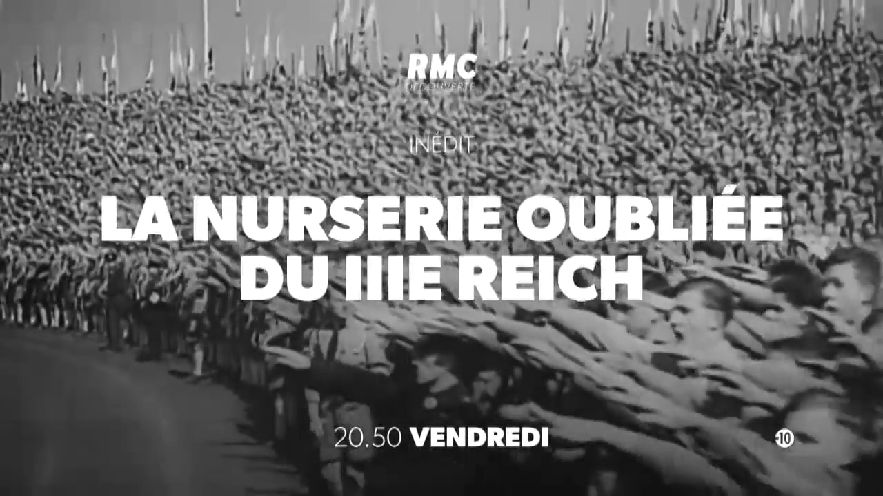 affiche du film France, la Nurserie Oubliée du IIIe Reich