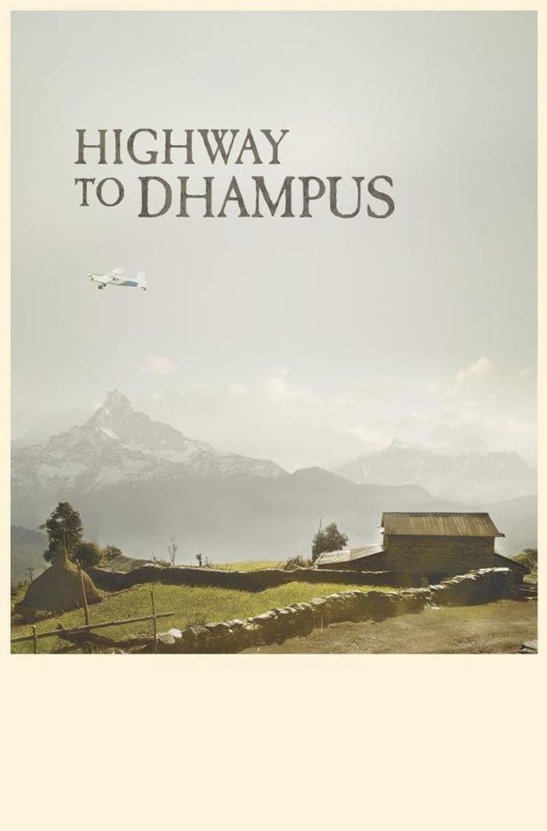 affiche du film Highway to Dhampus
