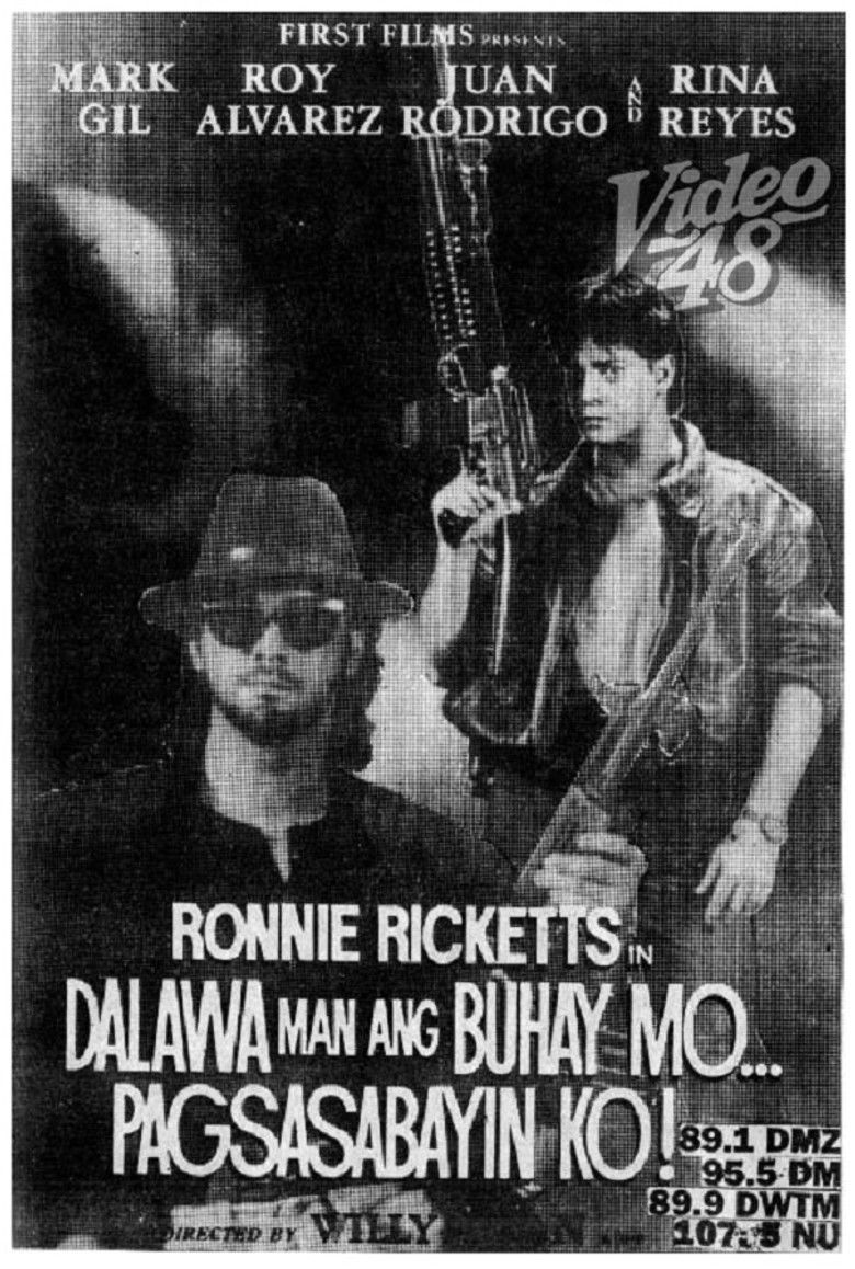affiche du film Dalawa Man Ang Buhay Mo, Pagsasabayin Ko!