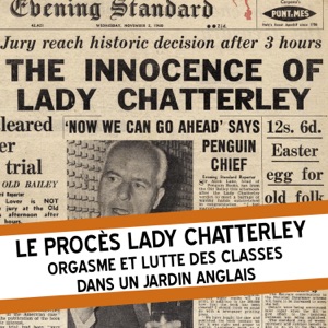 affiche du film Le procès Lady Chatterley : Orgasme et Lutte des Classes dans un jardin Anglais