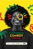 Cotonou Comedy Festival - Welcome Black - Pas de retour sans détour