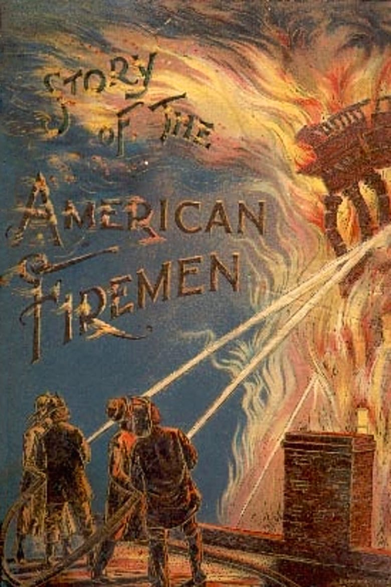 affiche du film La vie d'un pompier américain