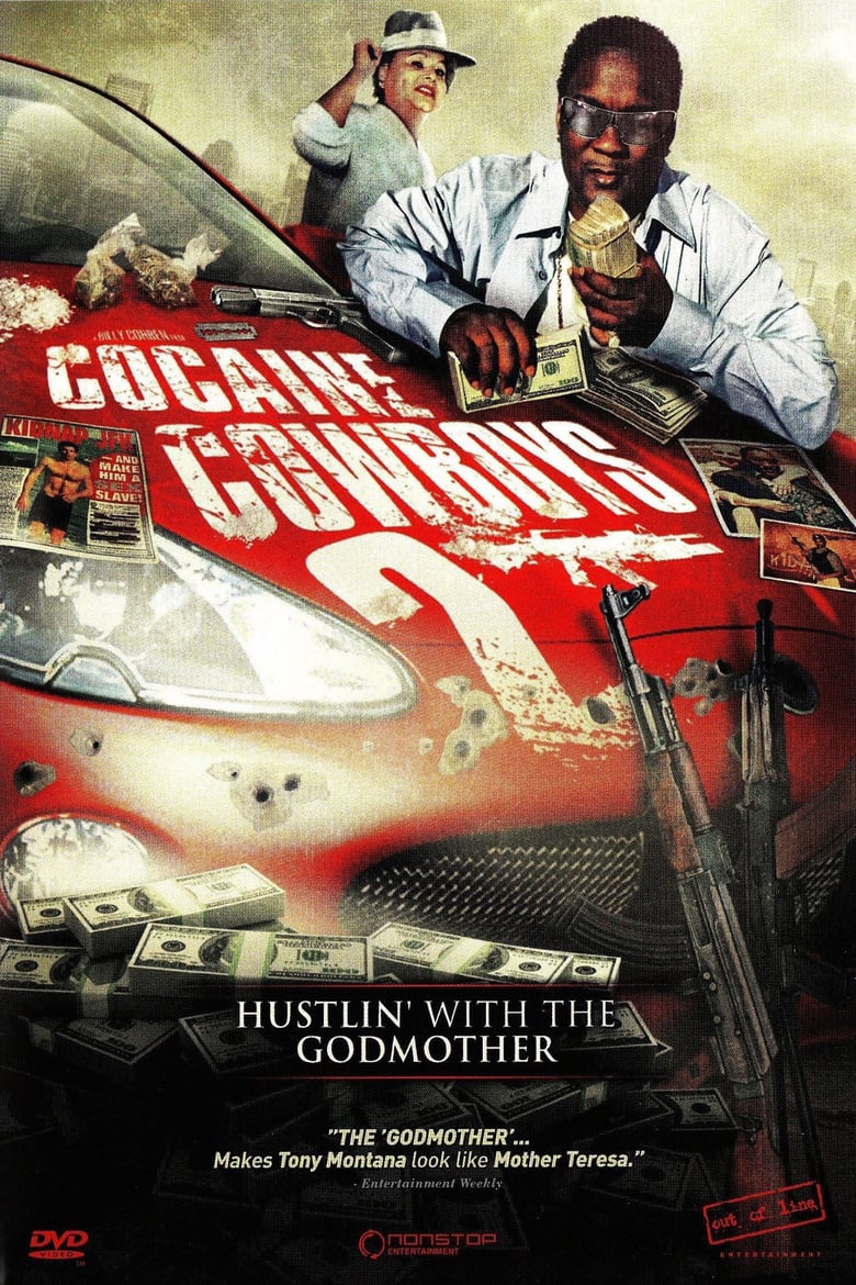 affiche du film Cocaine Cowboys II: Hustlin' with the Godmother
