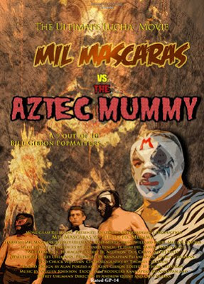 affiche du film Mil Mascaras vs. the Aztec Mummy