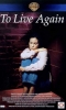 La Sauvageonne (To Live Again)