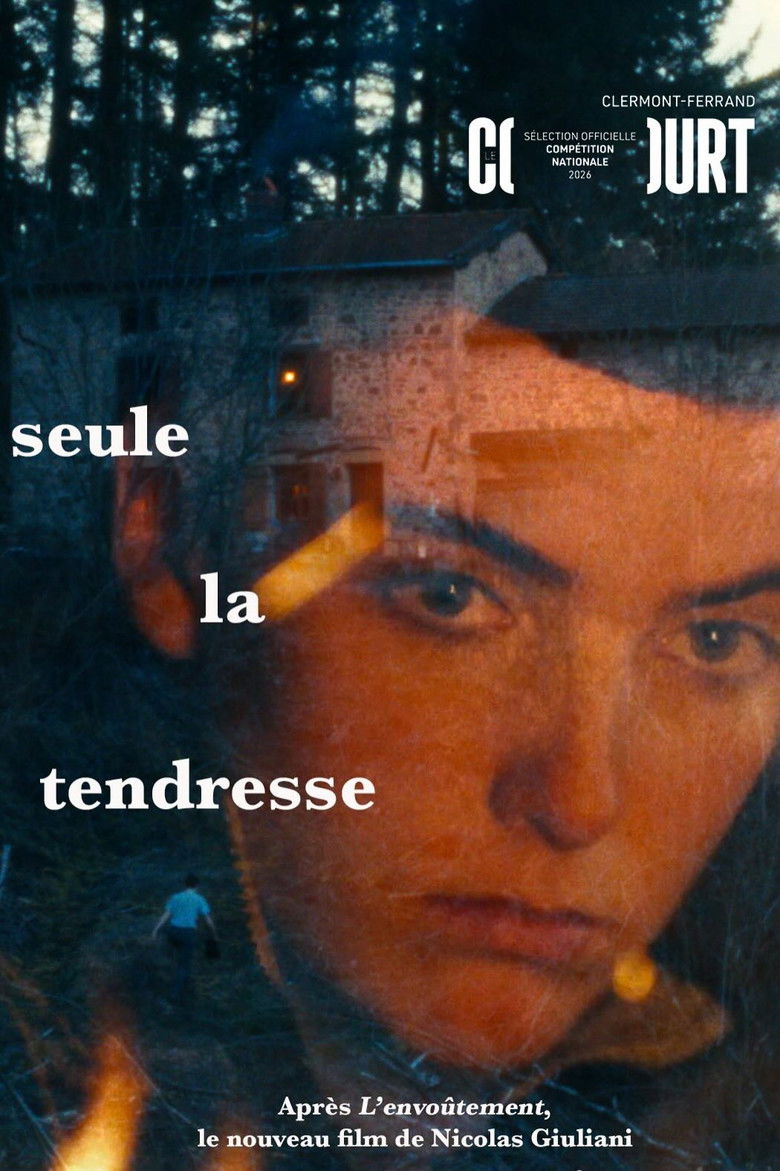 affiche du film Seule la tendresse