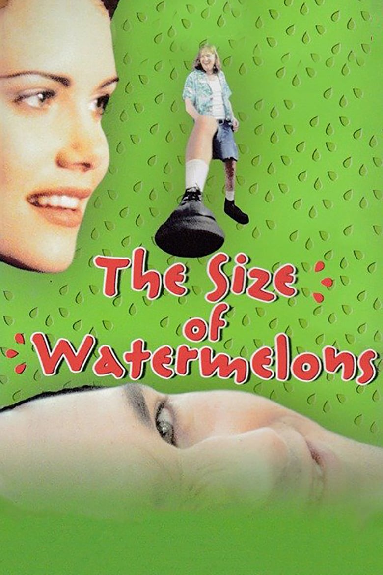 affiche du film The Size of Watermelons