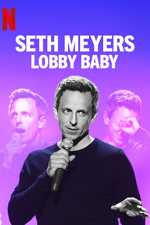 affiche du film Seth Meyers: Lobby Baby