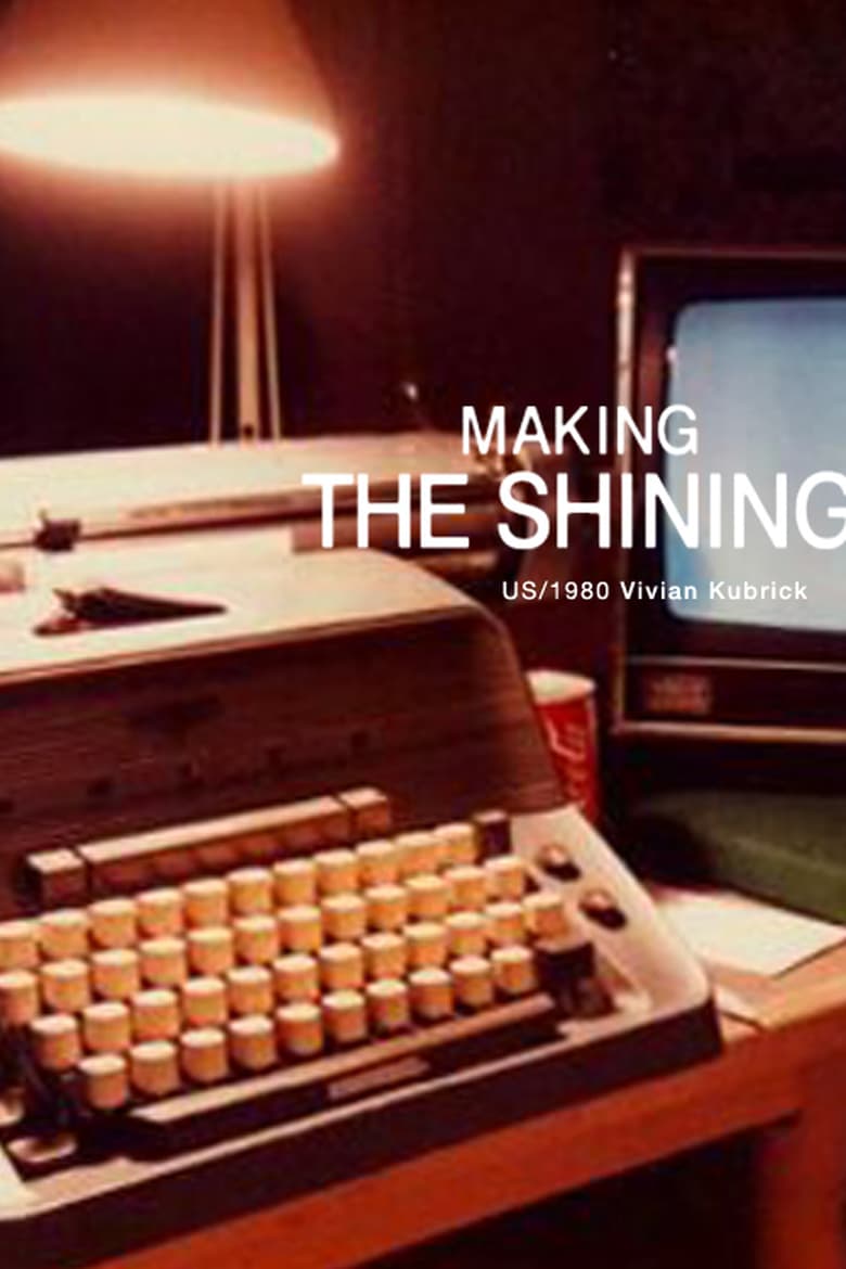 affiche du film Making 'The Shining'