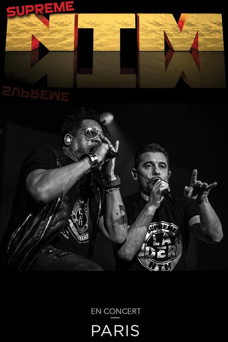 Film Suprême Ntm Streaming Suprême NTM Ultime Concert 2019 - Seriebox
