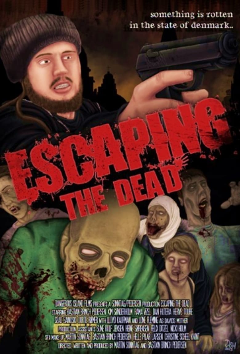 affiche du film Escaping the Dead
