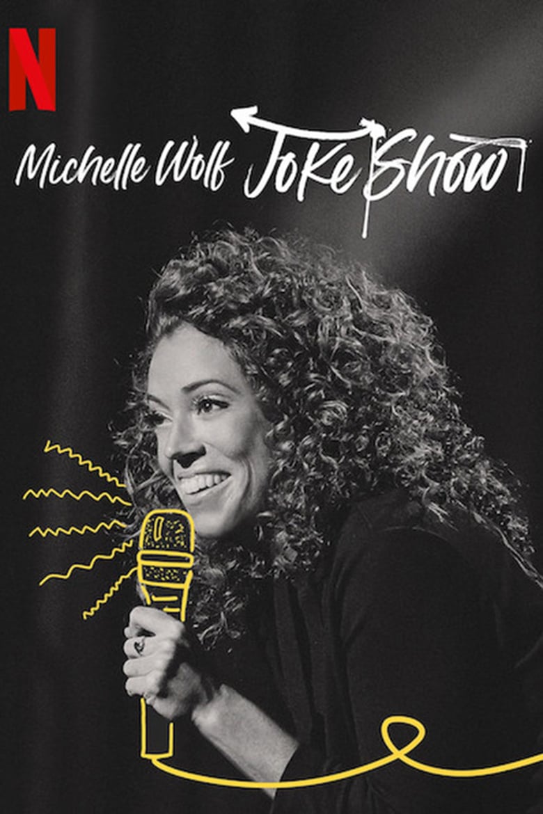 affiche du film Michelle Wolf: Joke Show