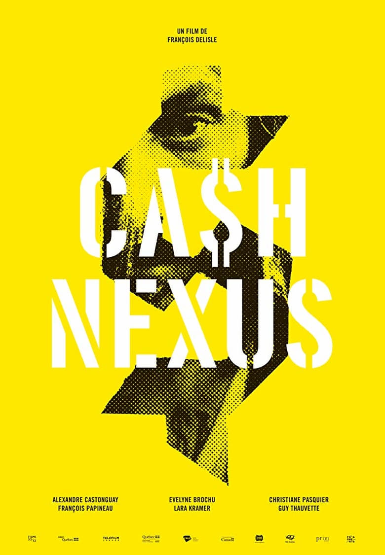 affiche du film Cash Nexus