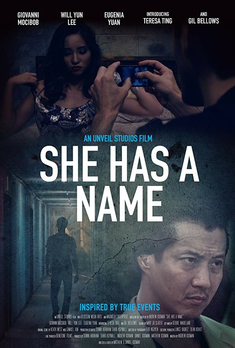 affiche du film She Has A Name