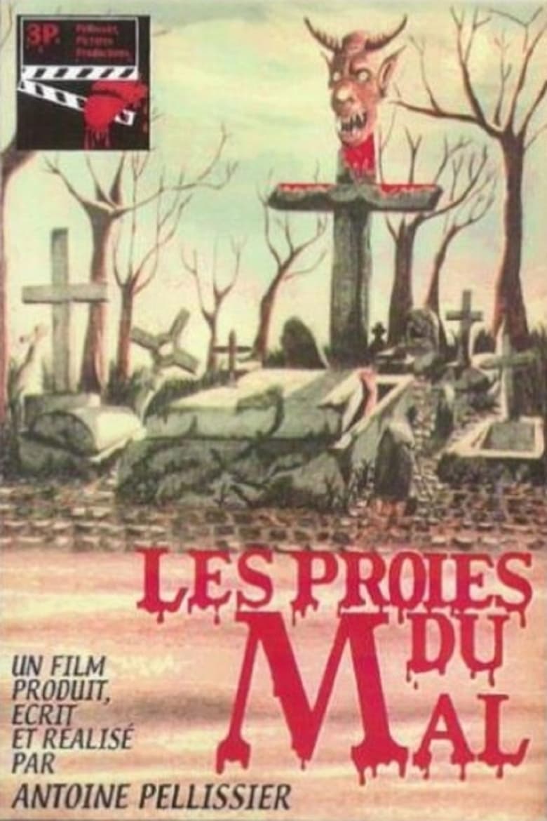 affiche du film Les Proies du Mal