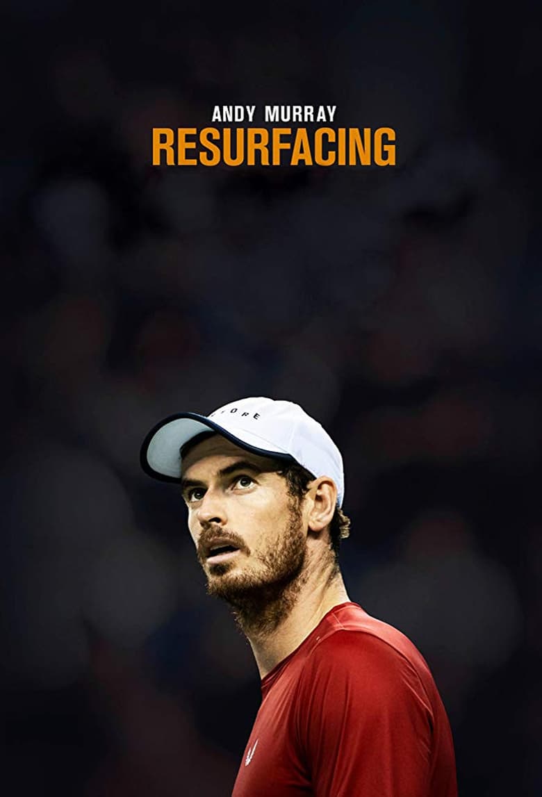 affiche du film Andy Murray: Resurfacing