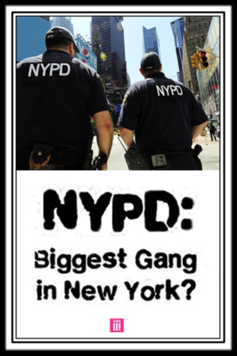 affiche du film NYPD: Biggest Gang In New York?