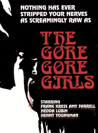 affiche du film The Gore Gore Girls
