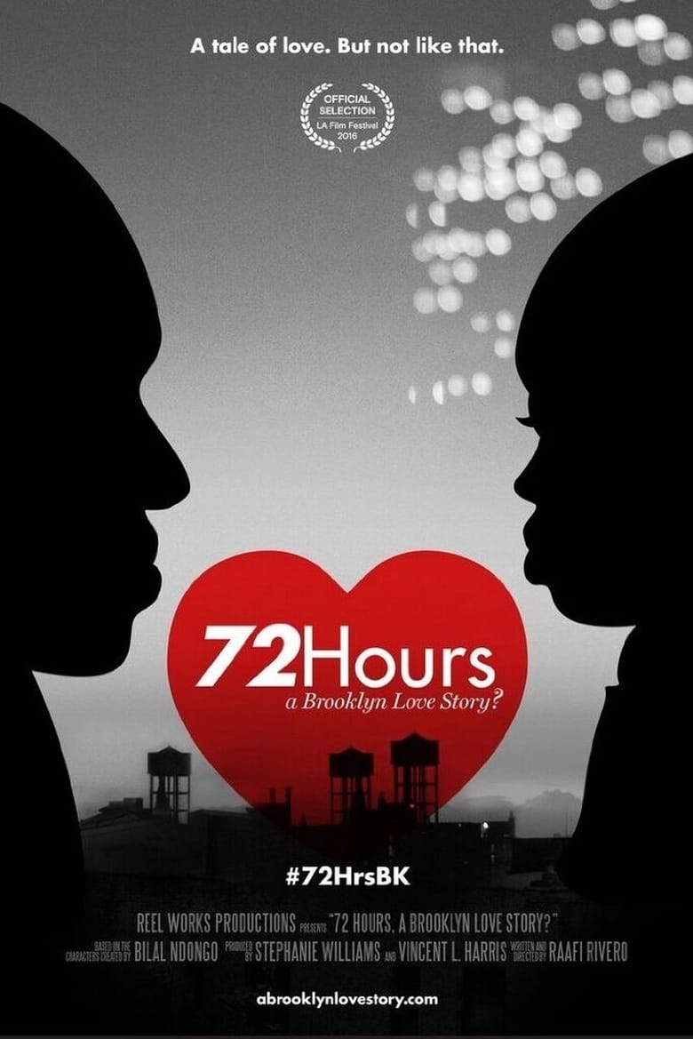 affiche du film 72 Hours: A Brooklyn Love Story?