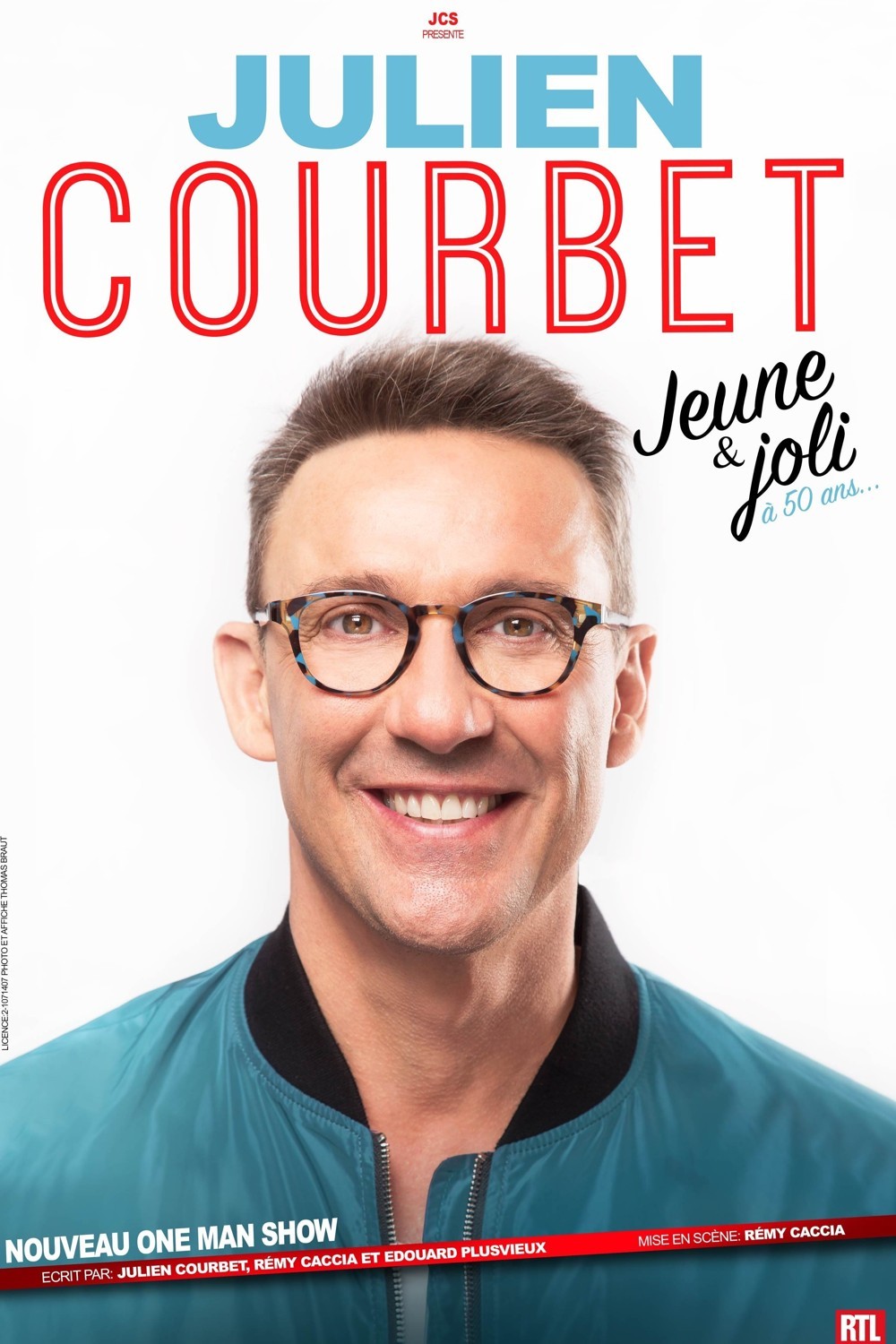 affiche du film Julien Courbet : Jeune & joli à 50 ans