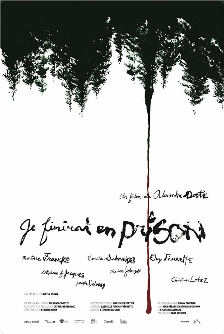 affiche du film Je finirai en prison