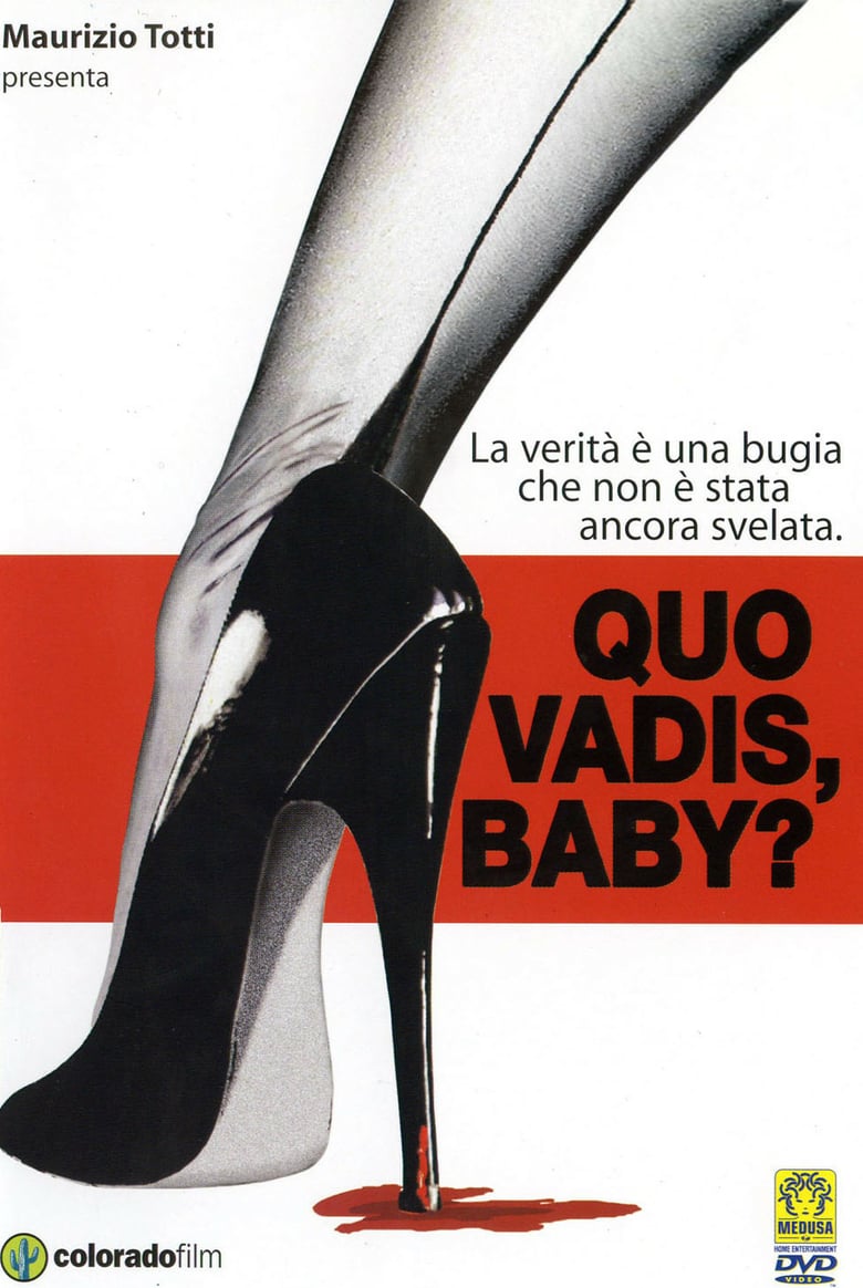 affiche du film Quo vadis, baby?