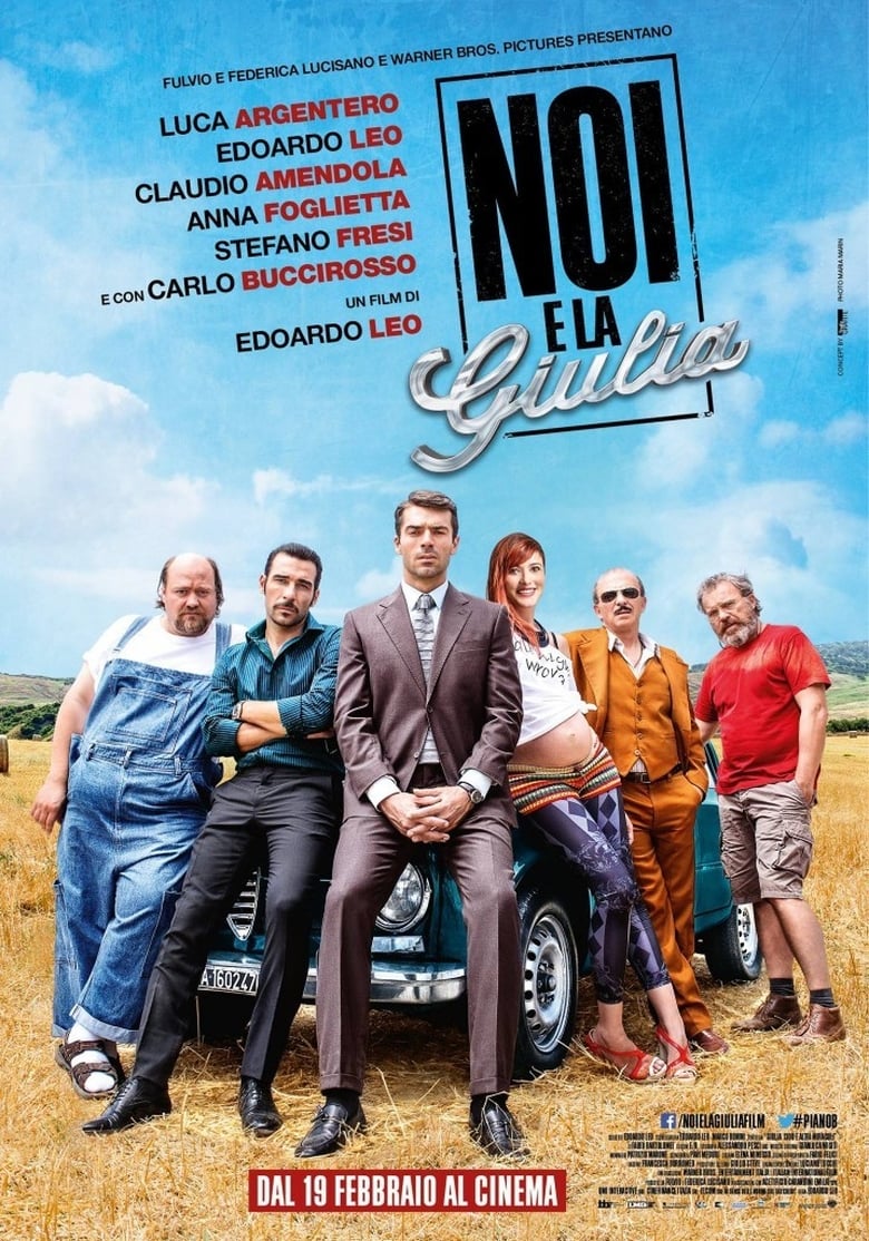 affiche du film Noi e la Giulia