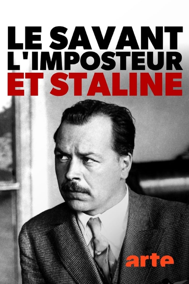 affiche du film Le savant, l'imposteur et Staline : Comment nourrir le peuple
