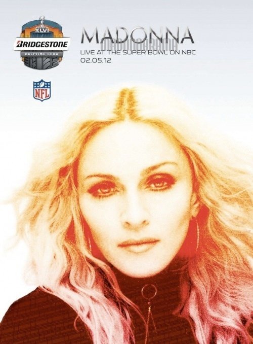 affiche du film Super Bowl XLVI halftime show - Madonna