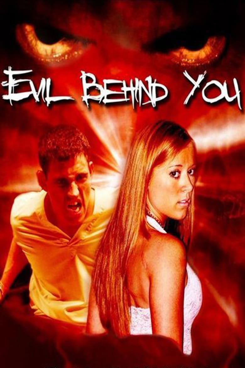 affiche du film Evil Behind You